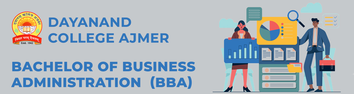 Dayanand College Ajmer | Bachelor of Business Administration  (BBA)
