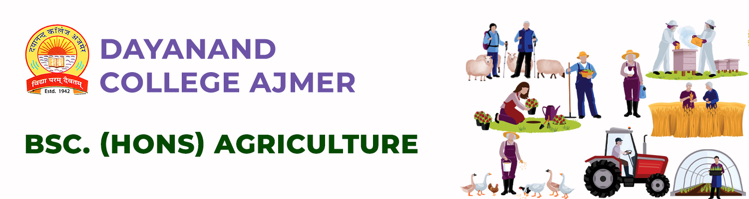 Dayanand College Ajmer | Bachelor of Science Honours Agriculture (BSc. Ag.)
