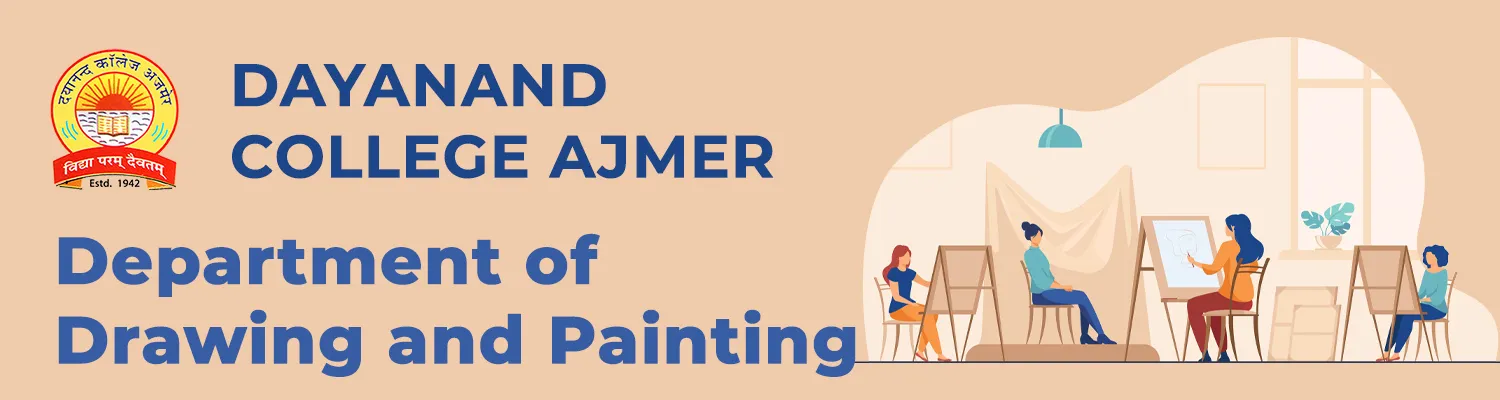 Dayanand College Ajmer | Department of Drawing and Painting